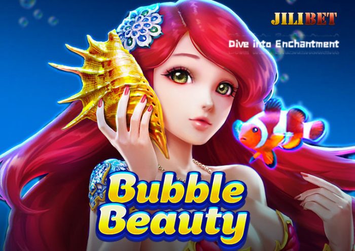 Bubble Beauty - jili