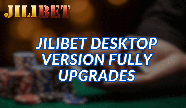 JILIBET desktop version