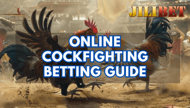 Online Cockfighting Betting Guide